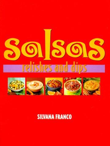 Cover for Salsas, Relishes and Dips