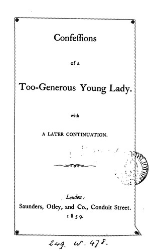 Cover for Confessions of a too-generous young lady