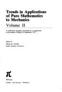 Cover for Trends in Applications of Pure Mathematics to Mechanics (Monographs and Studies in Mathematics)