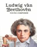 Cover for Ludwig van Beethoven--young composer