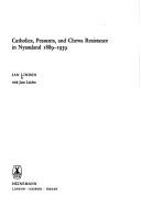 Cover for Catholics, peasants and Chewa resistance in Nyasaland, 1889-1939