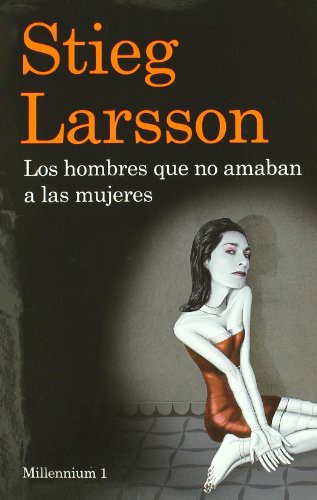 Cover for Los hombres que no amaban a las mujeres