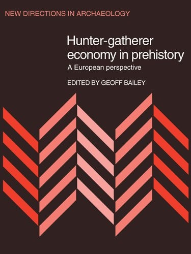 Cover for Hunter-Gatherer Economy in Prehistory