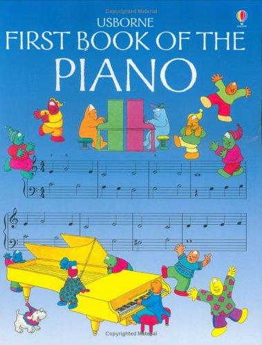 Cover for The Usborne First Book of the Piano (Usborne First Music)