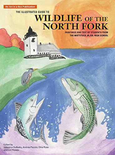 Cover for The Illustrated Guide to Wildlife of the North Fork