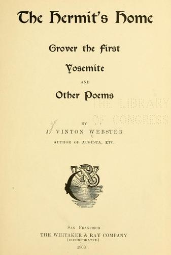 Cover for The hermit's home, Grover the first, Yosemite