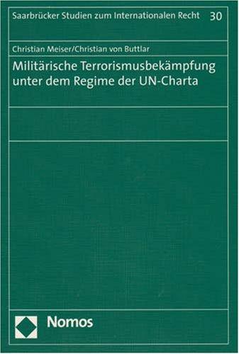 Cover for Militaerische Terrorismusbekaempfung Unter Dem Regime Der Un-charta