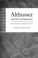 Cover for Althusser And His Contemporaries Philosophys Perpetual War