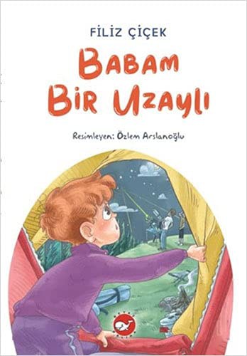 Cover for Babam Bir Uzaylı
