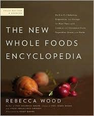 Cover for The New Whole Foods Encyclopedia