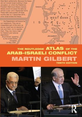Cover for Routledge Atlas of the Arab-Israeli Conflict
