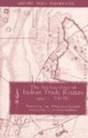 Cover for The Archaeology of Indian Trade Routes Up to C.200 B.C.