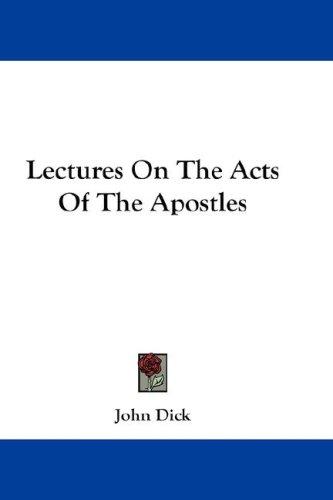 Cover for Lectures On The Acts Of The Apostles