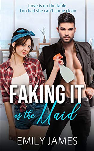 Cover for Faking It as the Maid