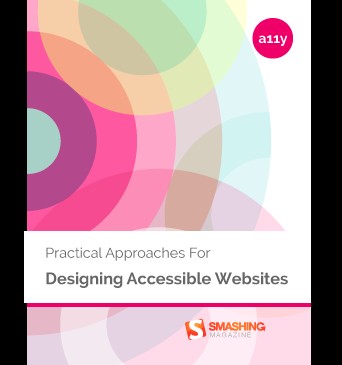 Cover for Practical Approaches For Designing Accessible Websites