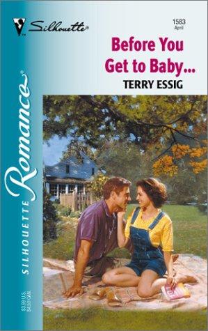 Cover for Before You Get To Baby...