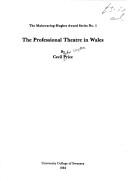 Cover for The professional theatre in Wales