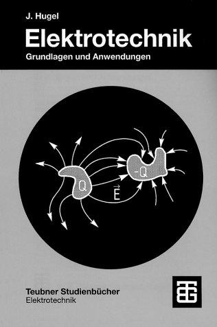 Cover for Elektrotechnik. Grundlagen und Anwendungen.