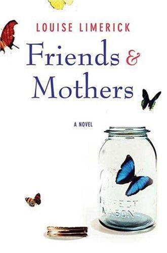 Cover for Friends & Mothers