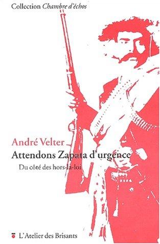 Cover for Attendons zapata d'urgence