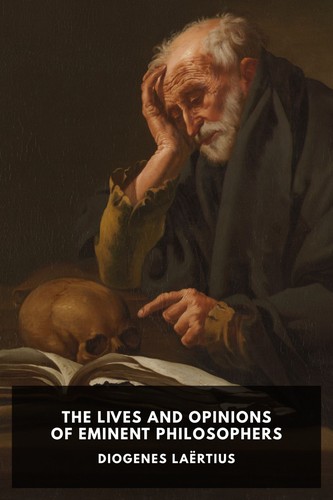 Cover for The Lives and Opinions of Eminent Philosophers