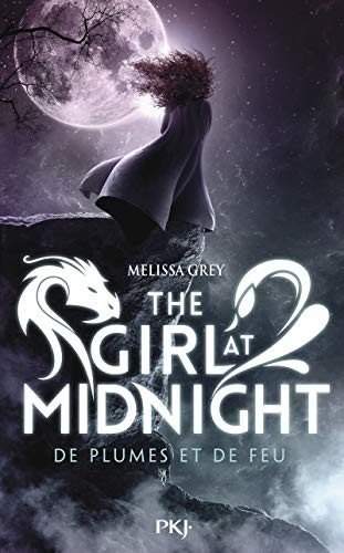 Cover for The Girl at Midnight - tome 1 De plumes et de feu