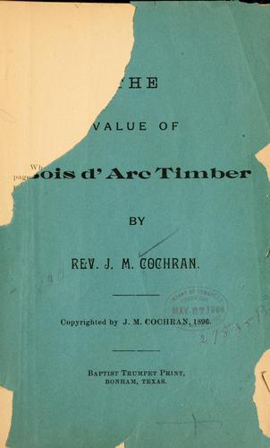 Cover for value of bois d'arc timber