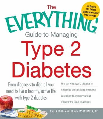Cover for The Everything Guide To Managing Type 2 Diabetes