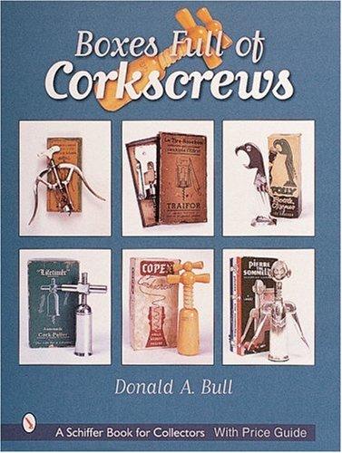 Cover for Boxes Full of Corkscrews