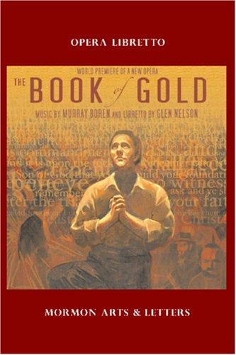 Cover for The Book of Gold Libretto
