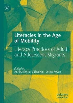 Cover for Literacies in the Age of Mobility