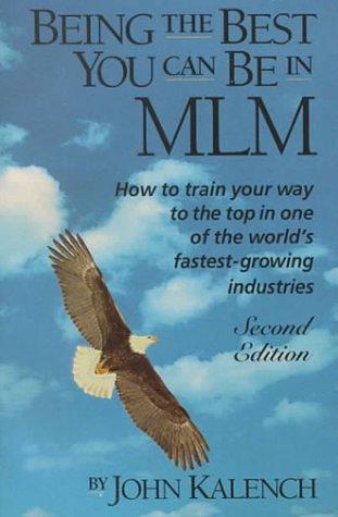 Cover for Being the Best You Can Be in Mlm