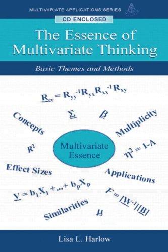 Cover for The Essence of Multivariate Thinking