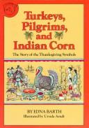 Cover for TURKEYS PILGRIMS&INDIAN CORN