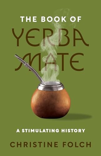 Cover for The Book of Yerba Mate