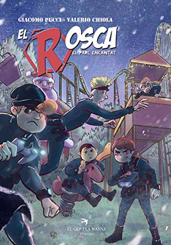 Cover for El Rosca. El parc encantat