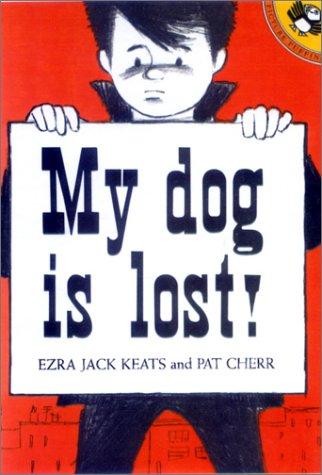 Cover for My Dog Is Lost! (Picture Puffins)