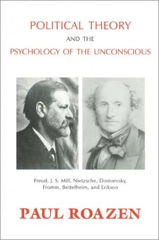 Cover for Political theory and the psychology of the unconscious