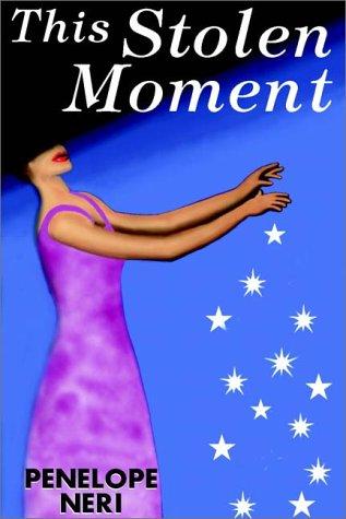 Cover for This Stolen Moment