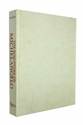 Cover for The sculpture of Michelangelo