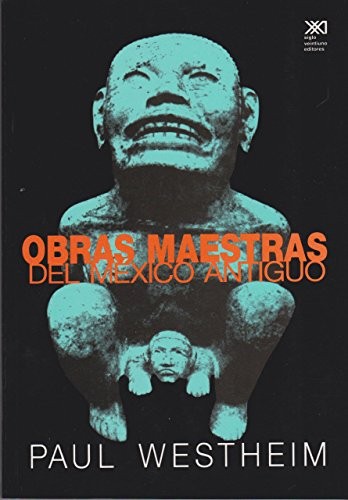 Cover for Obras maestras del México antiguo