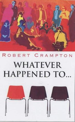 Cover for Whatever Happened to ...