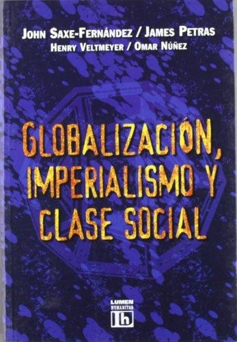 Cover for Globalización, imperialismo y clase social