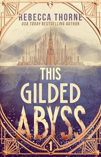 Cover for This Gilded Abyss
