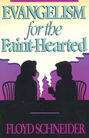 Cover for Evangelism for the Faint Hearted