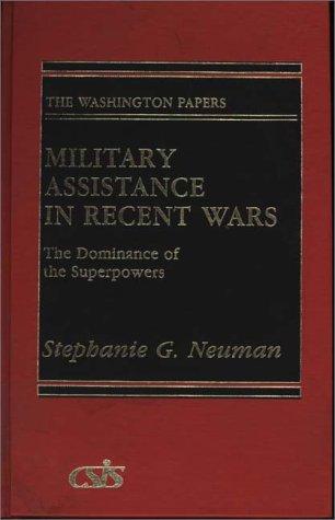 Cover for Military Assistance in Recent Wars