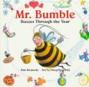 Cover for Mr. Bumble buzzes through the year