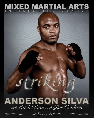 Cover for Mixed Martial Arts Instruction ManualStriking