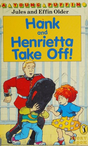 Cover for Hank and Henrietta take off!