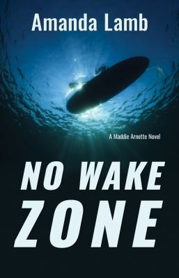 Cover for No Wake Zone